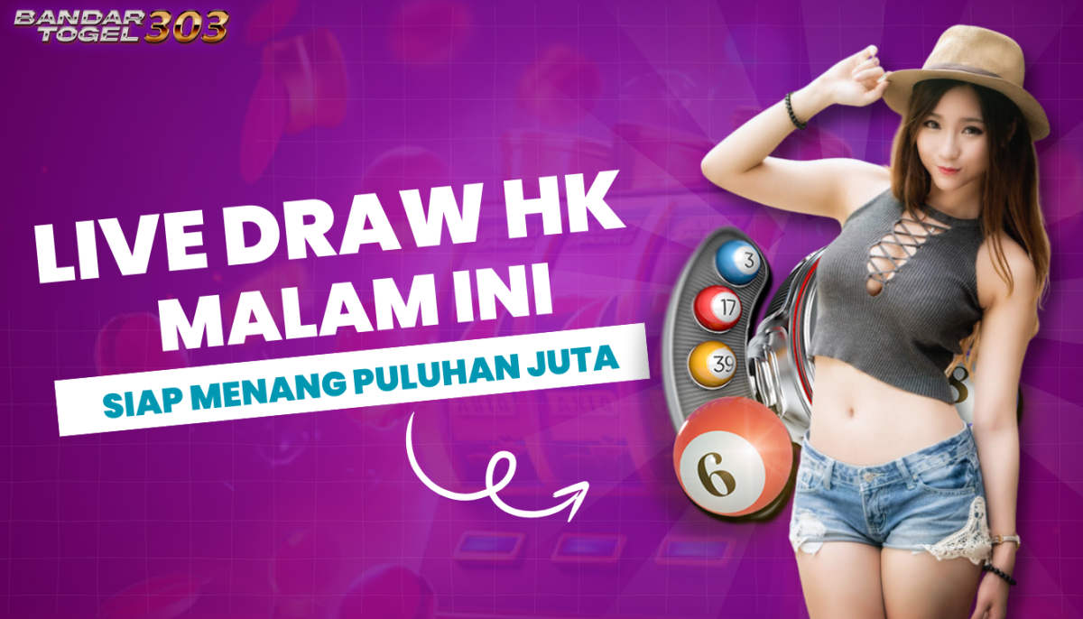 Menang Jutaan Rupiah di Live Draw HK Malam Ini