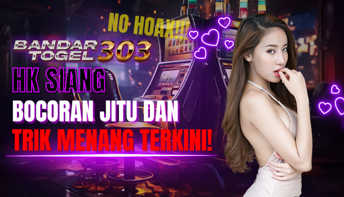 HK Siang: Bocoran Jitu dan Trik Menang Terkini!