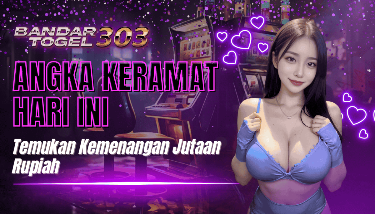 Angka Keramat Hari Ini: Temukan Kemenangan di Bandartogel303